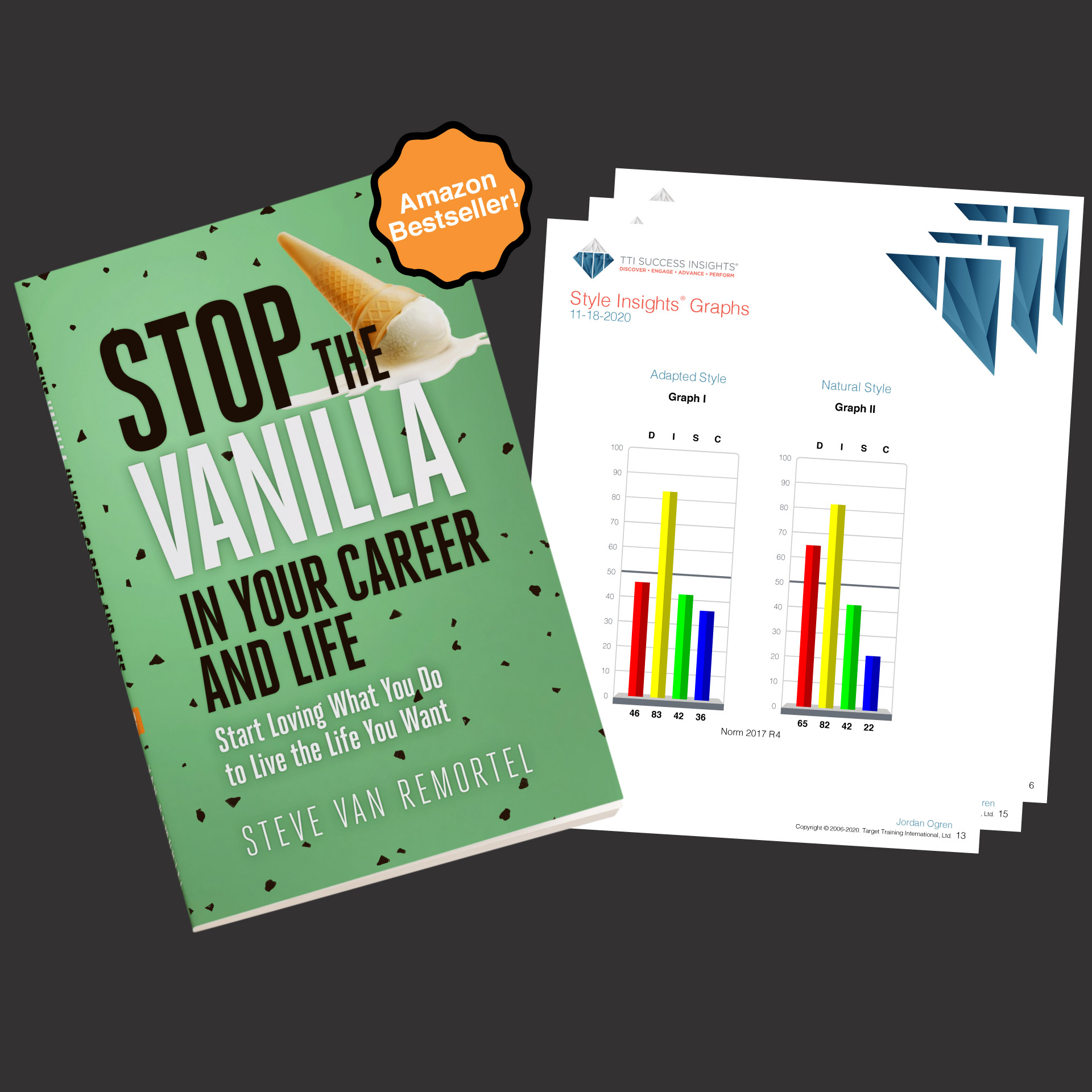 Stop The Vanilla In Your Career and Life Book Cover + Behavioral Science Assessments