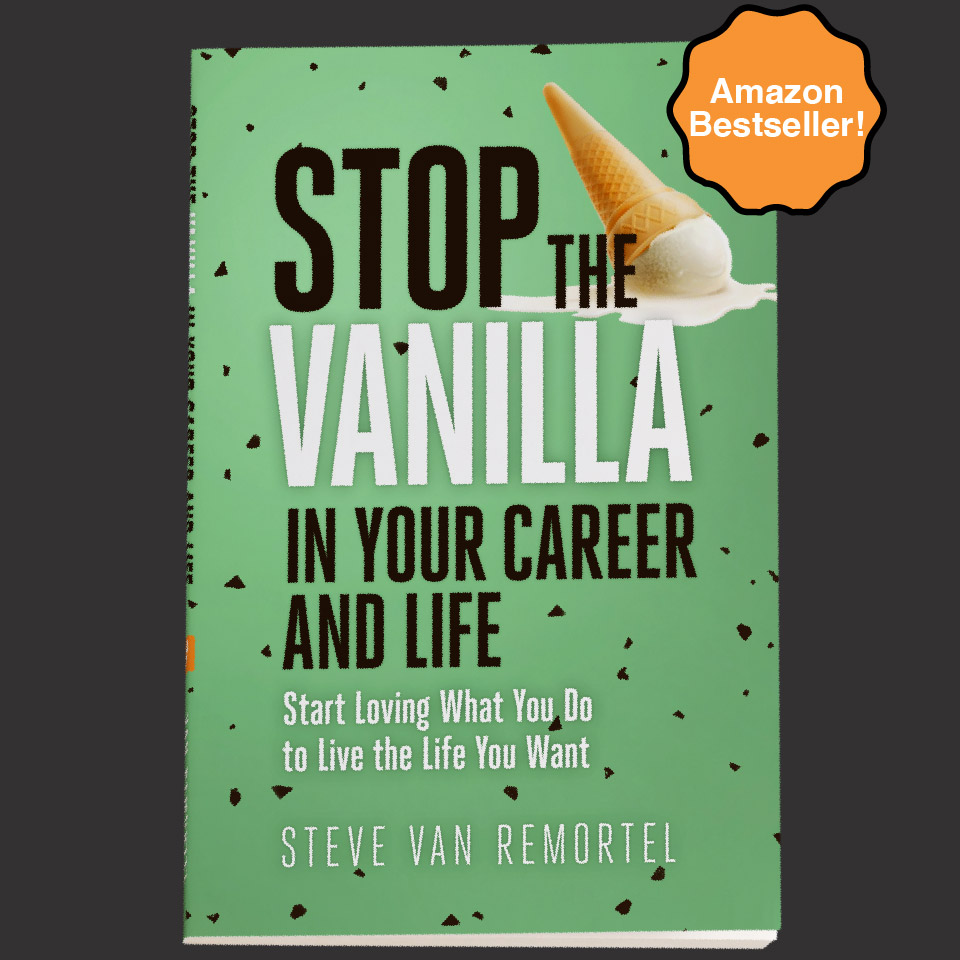 Stop The Vanilla In Your Career and Life Book Cover